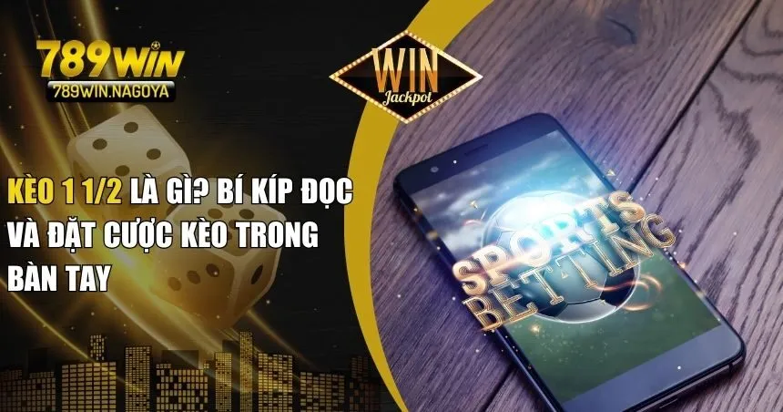 Kèo 1 1/2